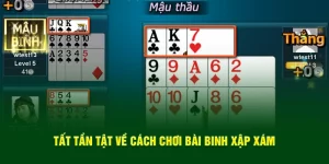 Tất tần tật về cách chơi game bài binh xập xám